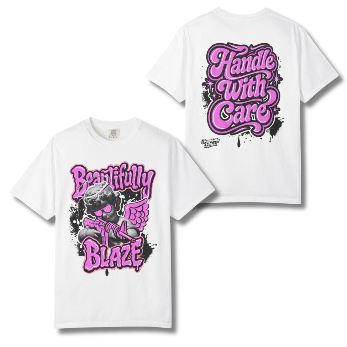 Handle With Care Graphic Tee (Front & Back) – Angel Streetwear Statement Shirt | Beautifully Blaze